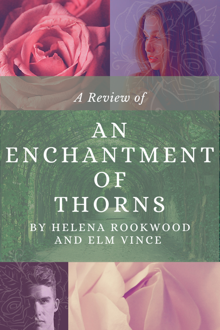 An Enchantment of Thorns Review