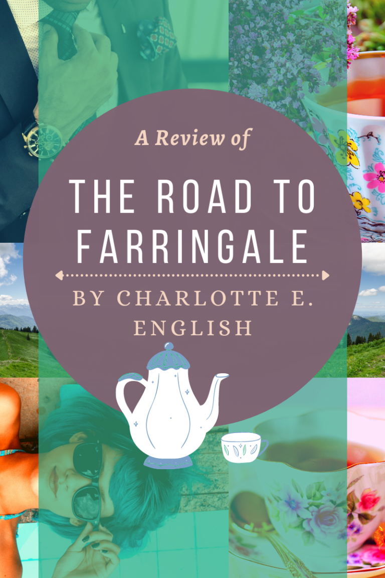 A Review of The Road to Farringale, by Charlotte E. English