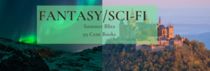 Sale on Fantasy and Sci-Fi 99c Books July 22-31, 2021