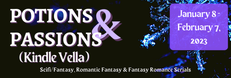 Potions & Passions Kindle Vella BookFunnel Promo January 8-February 7, 2023