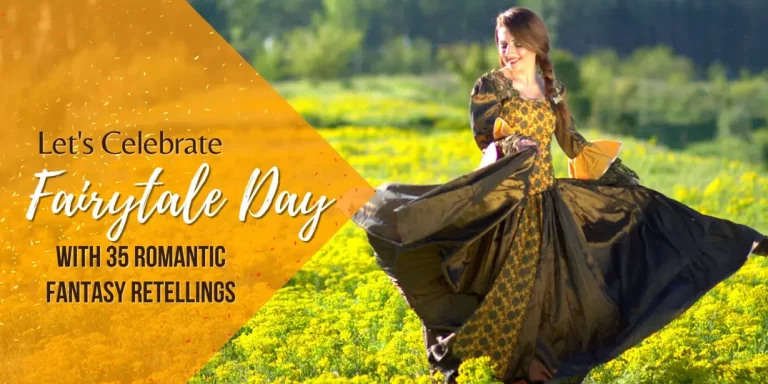 Let's celebrate Fairytale Day with romantic fantasy retellings (a woman in folksy dress spinning in a field, her skirts flaring)