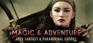 Magic & Adventure Free Fantasy & Paranormal Ebooks