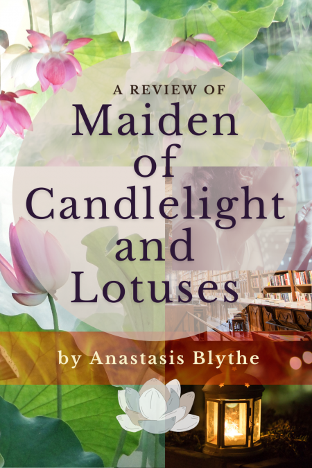 Maiden of Candlelight and Lotuses Review Graphic