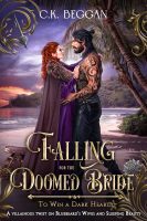 Falling for the Doomed Bride (To Win a Dark Heart)