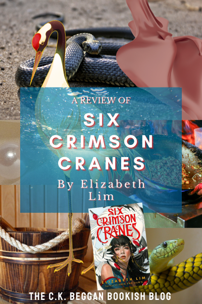 A review of Six Crimson Cranes, by Elizabeth Lim