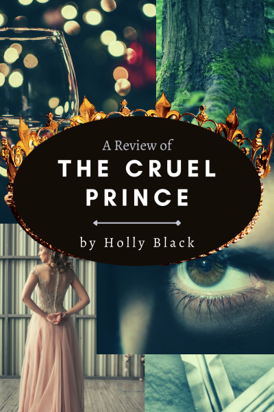 A review of The Cruel Prince, by Holly Black