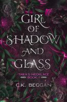 Girl of Shadow and Glass cover