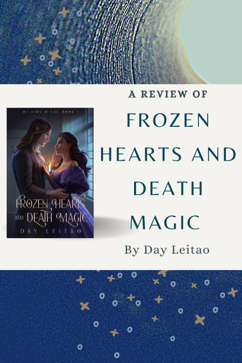 A Review of Frozen Hearts and Death Magic