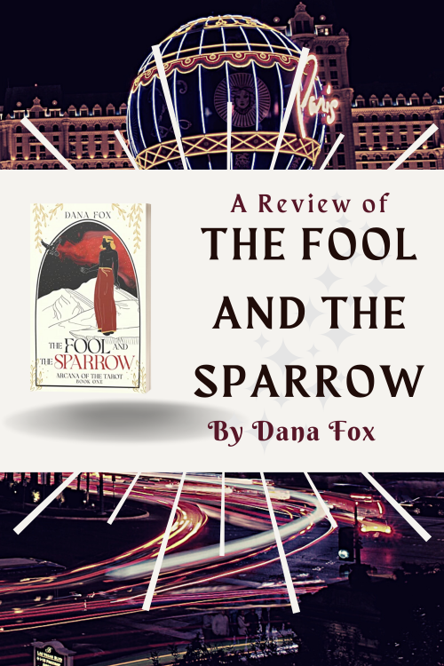 A review of The Fool and the Sparrow, by Dana Fox