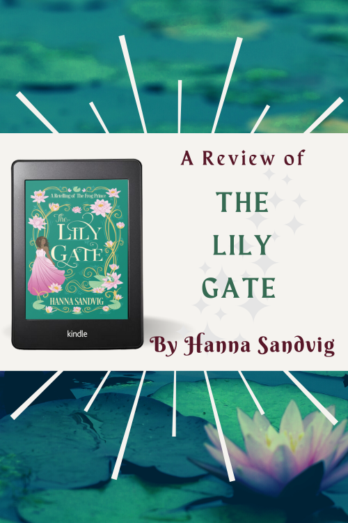 A Review of The Lily Gate, by Hanna Sandvig