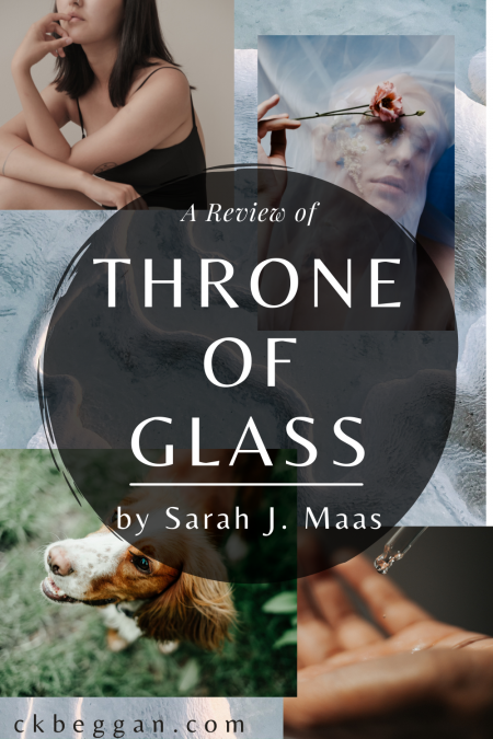 Throne of Glass, by Sarah J. Maas, Review Graphic